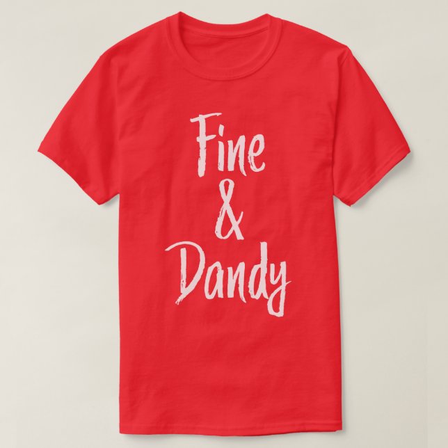Bra och Dandy Southern T Shirt (Design framsida)