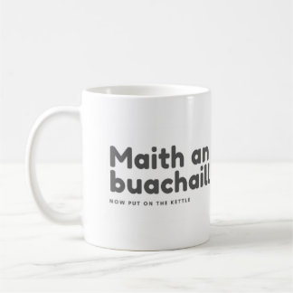 Bra pojke, sätt på vattenkokaren nu kaffemugg