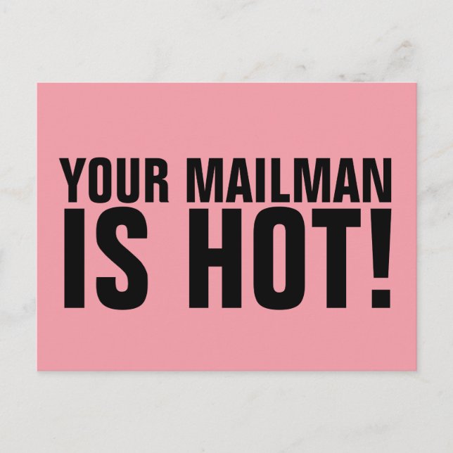 BRA POSTKORT, DIN MAILMAN ÄR HETT! VYKORT (Framsida)