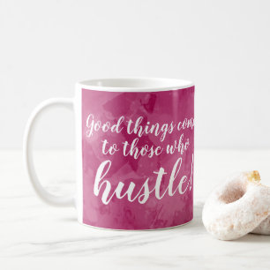Bra sak Kom Hustle Chef Dam Motivering Kaffemugg