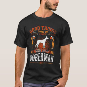 Bra Sak Kom som Kärlek Doberman Tees T Shirt