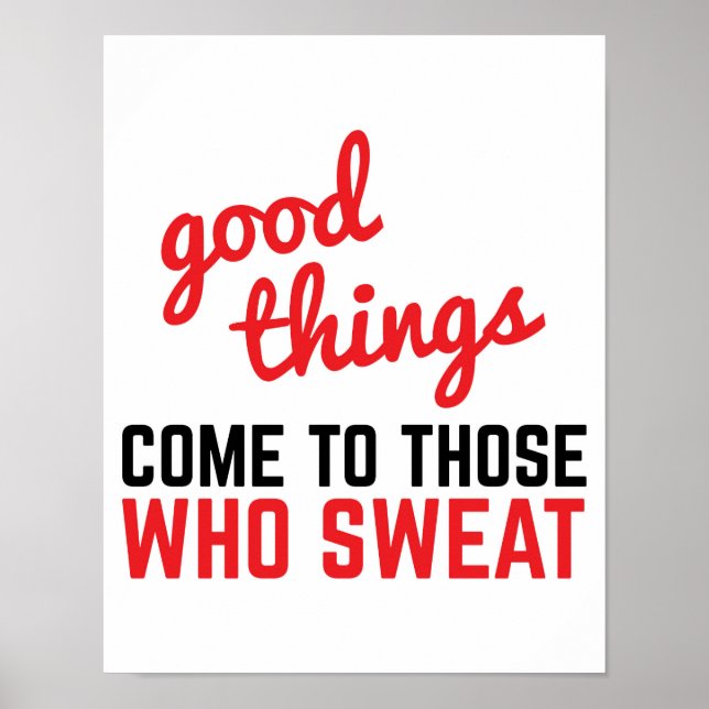 Bra Sak Kom Sweat Gym Quote Poster (Framsidan)