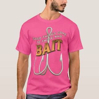 Bra Sak Kom till dem som bedriver leksaksfiske T Shirt
