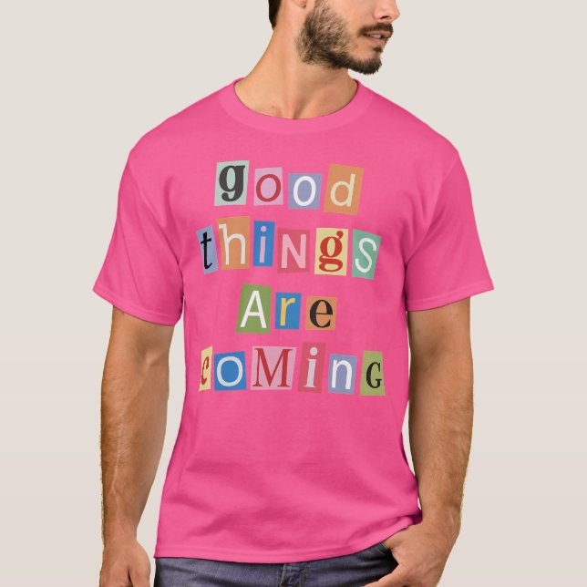 Bra Sak kommer - magasin Brev T Shirt (Framsida)