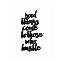 "Bra Sak kommer till dem som hustle" Poster