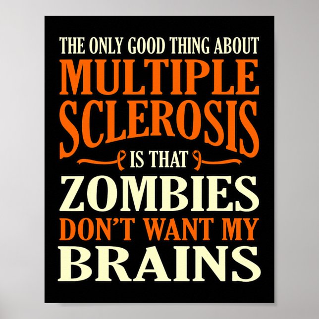 Bra Sak Om Många Sclerosis Awareness Grap Poster (Framsidan)