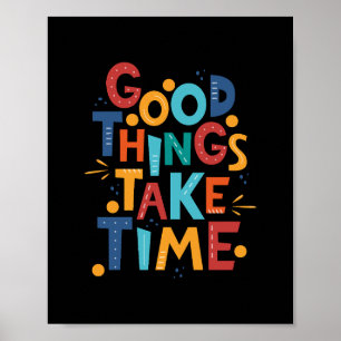 Bra Sak Ta tidsinspiration Poster