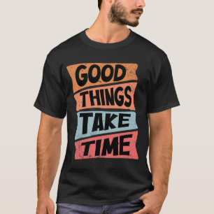 Bra Sak tar tid T Shirt
