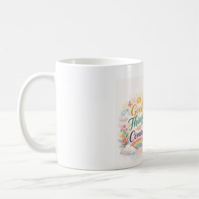 Bra saker är på väg – Inspirerande citat-mugg Kaffemugg (Vänster)