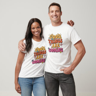 "Bra saker är på väg" Retro T-Shirt