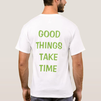 BRA SAKER TAR TID T SHIRT