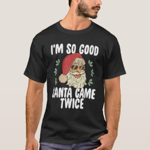 Bra Santa Came Twice Naughty Retro Christm T Shirt