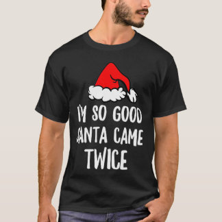 Bra Santa kom TWICE-julen... T Shirt