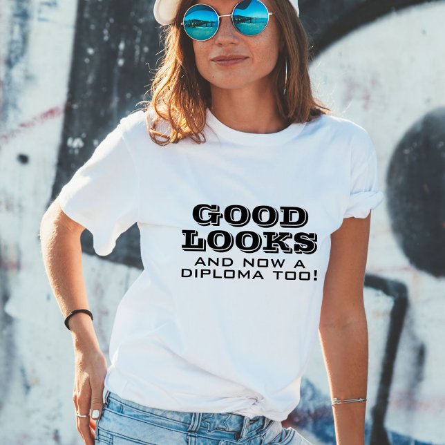 Bra Ser och diplomat för roligt Studenten T Shirt (Skapare uppladdad)