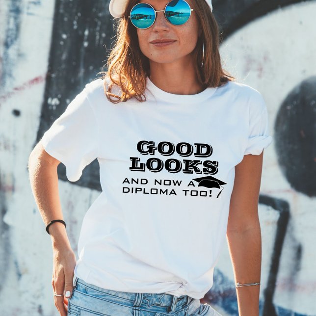 Bra Ser ut och nu är diplomat för funny Studenten  T Shirt (Skapare uppladdad)