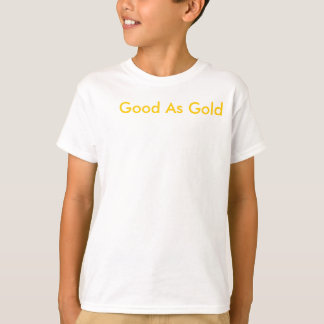 bra som guld t-shirt