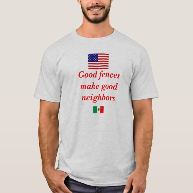 Bra staket gör bra grann t-shirt (Framsida)
