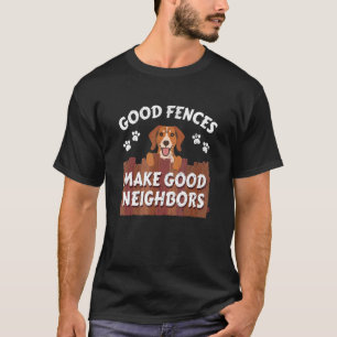 Bra-stängsel gör Bra-grannar till kutym marionett T Shirt