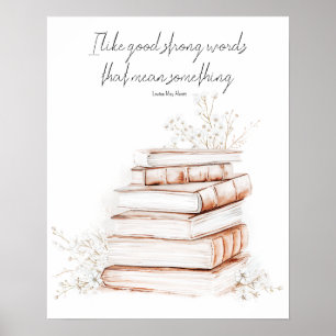 Bra Strong Ord Bok Poster Louisa May Alcott