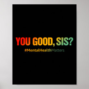 Bra Syrran Psykiska hälsoproblem Roligt Depression Poster