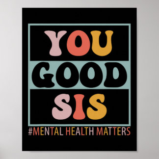 Bra syster Psykiska hälsoproblem Poster