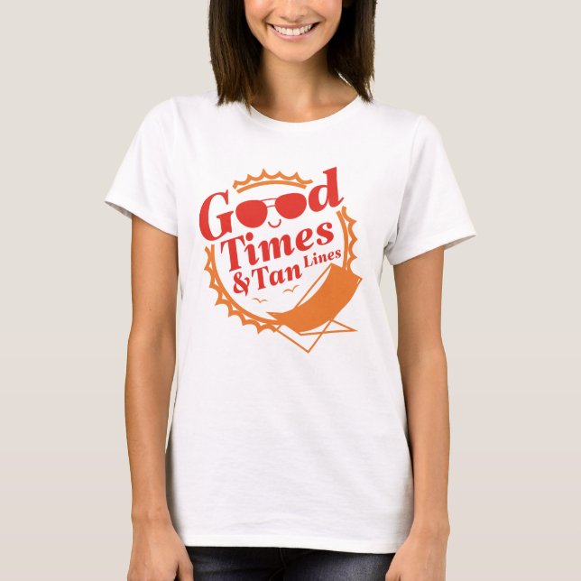 Bra Tider Och Solbränna T Shirt (Framsida)
