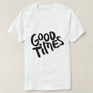 Bra Tider – Positiv Typografi Design T Shirt