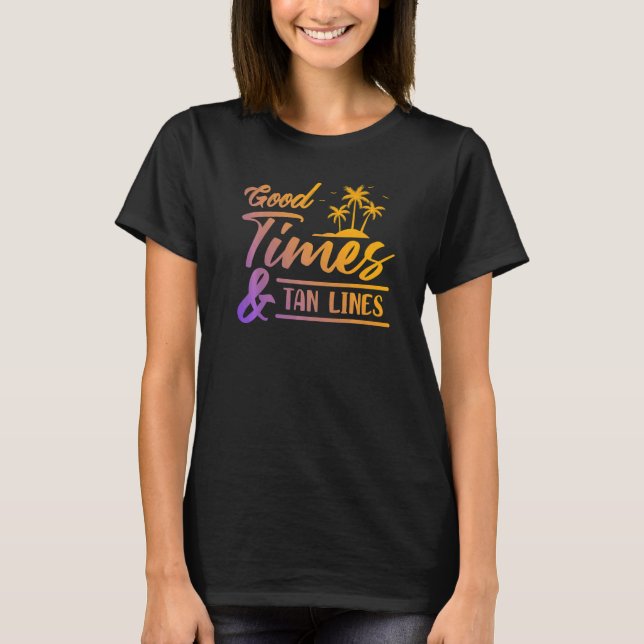 Bra Times och Tan Linjer, sommartid T Shirt (Framsida)