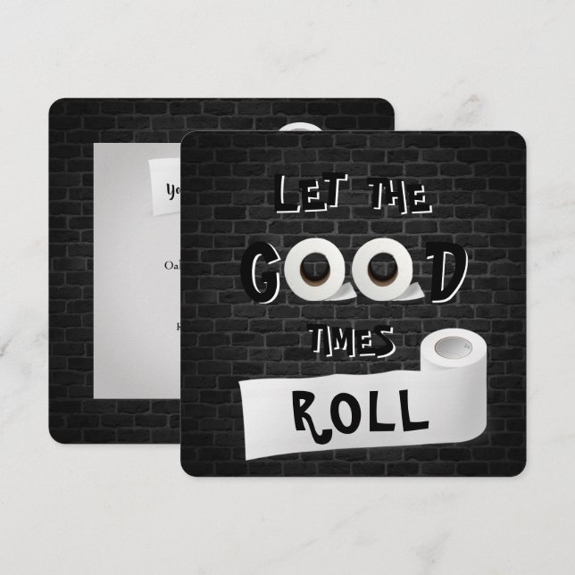 Bra Times toalett papprare party Inbjudningar (Fram/baksida)