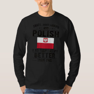 Bra Tittar polsk Flagga Polen polska rötter T Shirt