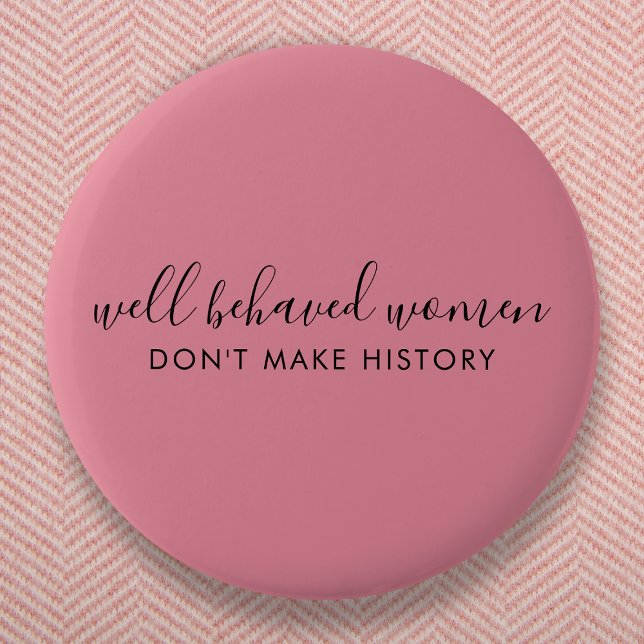 Bra uppsatta kvinnor gör inte historiens Rosa Knapp (Skapare uppladdad)