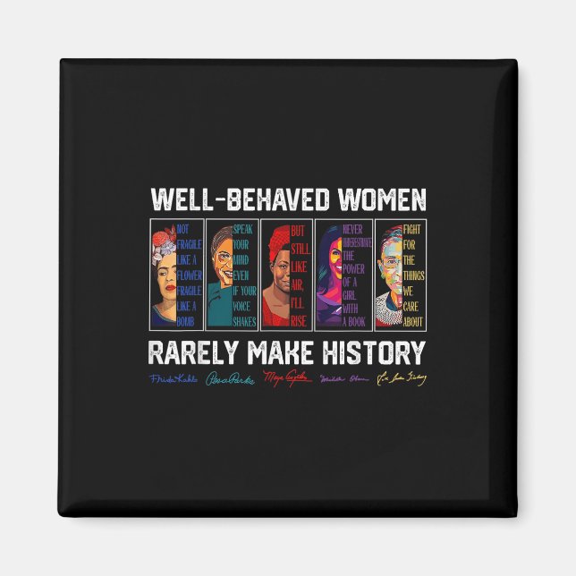 Bra uppträdda kvinnor gör sällan historia kvinnlig magnet (Framsidan)