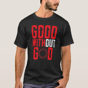 Bra utan Gud Anti Religion Agnostic Blackcraft T Shirt