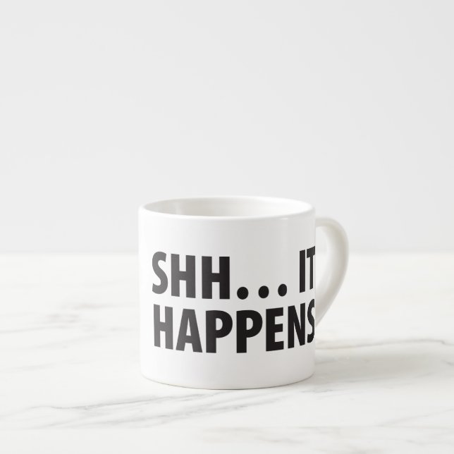 BRA VALP. SHH…, DEN HÄNDER. B&W ESPRESSOMUGG (Framsida höger)