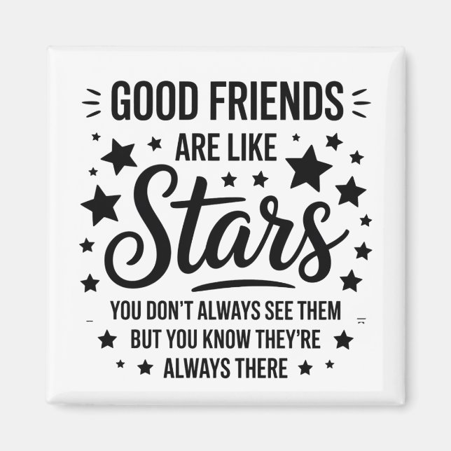 Bra vänner är som en stjärninspirationsoffert magnet (Framsidan)