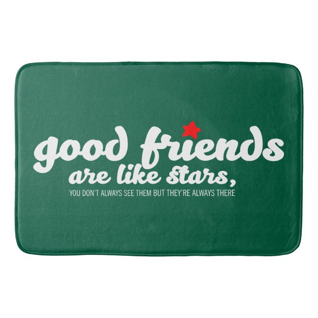 Bra vänner är som stjärnor badrumsmatta (Framsidan)