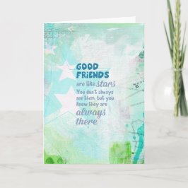 Bra vänner är som stjärnor kort