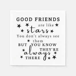 Bra vänner är som stjärnor: Vänskap citat konst Pappersservett
