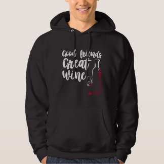 Bra Vänner Underbara Vin Hoodie