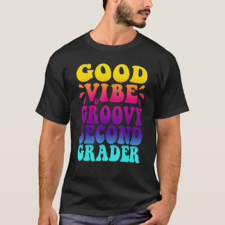 Bra Vibe & Groovy Elev I Årskurs 2, Första Skoldag T Shirt