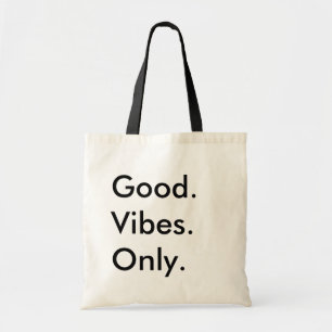 Bra. Vibes. Bara. (Anpassade text) Uppmjukning Tygkasse