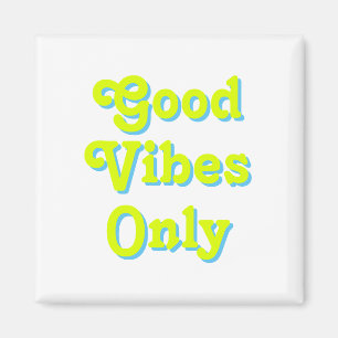 Bra Vibes Endast chartreuse grönt vit Magnet