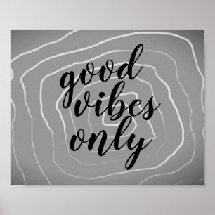 bra vibes endast citat på grått och vit abstrakt poster