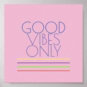 bra vibes endast citattecken på blå text på rosa poster
