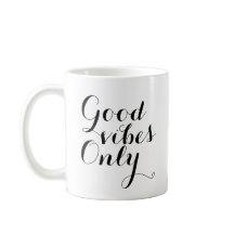 Bra Vibes Endast inspirerande Motivational Lycklig