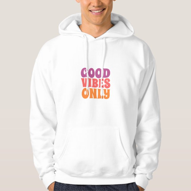 Bra Vibes Endast minimalistisk Hoodie (Framsida)