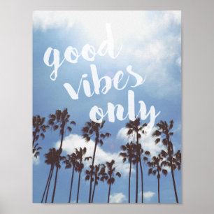 Bra Vibes Endast Poster med en fyllig inspirations