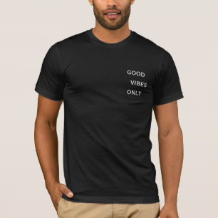 Bra vibes endast t-shirt