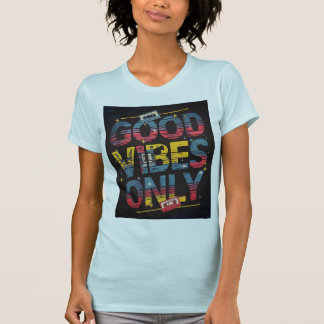 bra vibes endast T-shirts