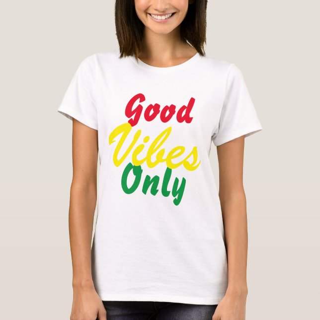 Bra Vibes endast Tee (Framsida)